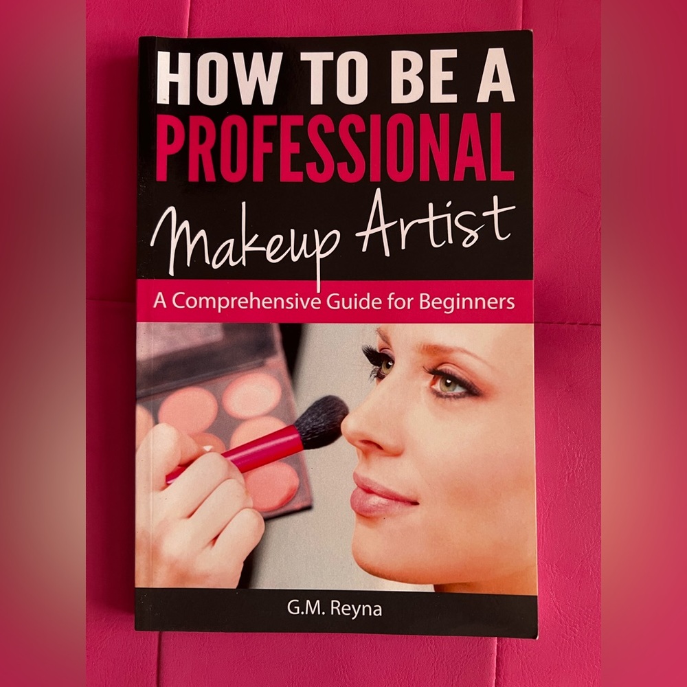 How To Be A Professional Make Up Artist Book